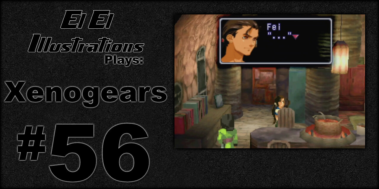 El El Plays Xenogears Episode 56: Roller Coaster Ride