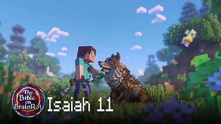 Isaiah 11 – The Righteous Branch | The Bible on BrainRot