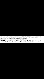 THPT Nguyễn Khuyến 2026: Cho hàm số y = x^3 + 3x^2 có đồ thị (C).Tiếp tuyến của (C) tại điểm