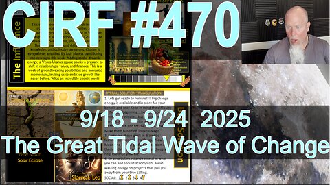 CIRF #470: This Eclipse Changes Everything! 9/18 - 9/24 2025