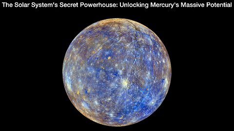 The Solar System's Secret Powerhouse: Unlocking Mercury's Massive Potential
