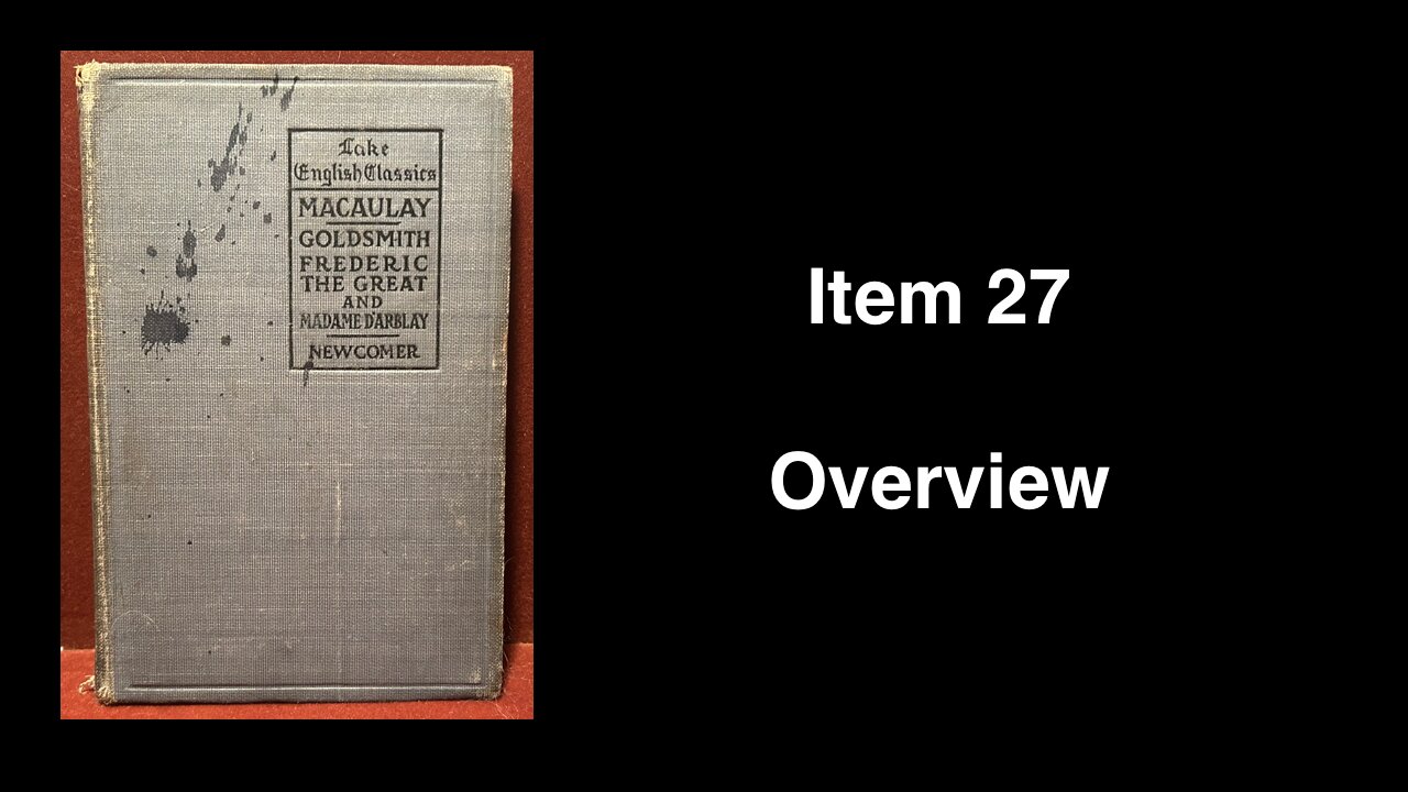 Item 27: Macaulays Essays on Oliver Goldsmith, Frederic the Great and Madame DArblay Hardcover 1913