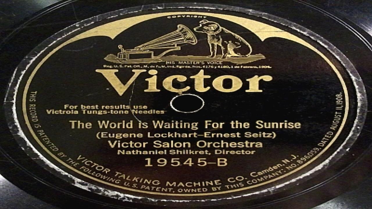 1925 "The World Is Waiting For The Sunshine"