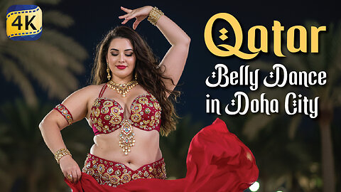 Qatar Belly Dance in Doha City 🌆 | Glamorous Arabian Vibes & Urban Moves 💃