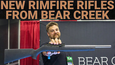 NRAAM 2025: New Rimfire Rifles from Bear Creek