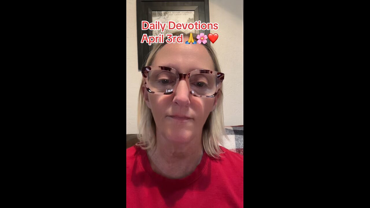 Daily Devotions April 3, 2025