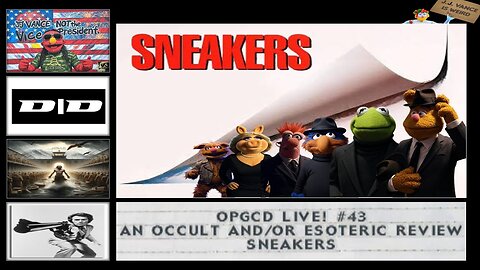 OpGCD Live! #43 - An Occult and/or Esoteric Review of "Sneakers"