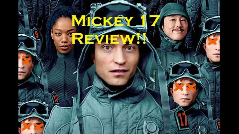 Mickey 17 Review! Not what I was expecting!?!