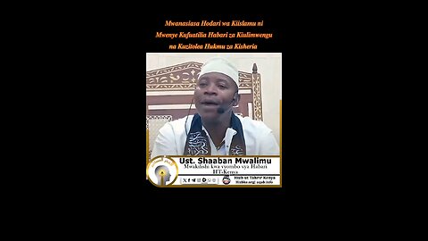 Mwanasiasa Hodari wa kiislamu hufuatilia Habari za Kiulimwengu na Kuzitolea hukmu za kisheria