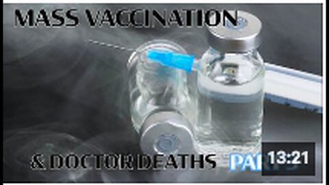 "Part 3: Mass Vaccination and Doctor Fatalities"
