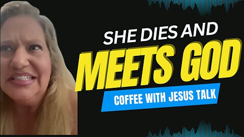 Woman Struck by Lightning Dies & Meets God