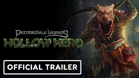 Primordials Legends - Hollow Hero - Official Story and Gameplay Trailer