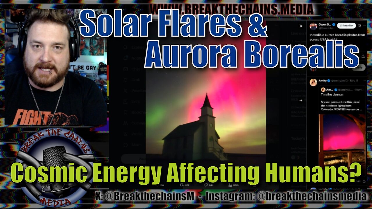 CME's, Solar Flares, & Aurora Borealis - Is Cosmic Energy Affecting Humans?