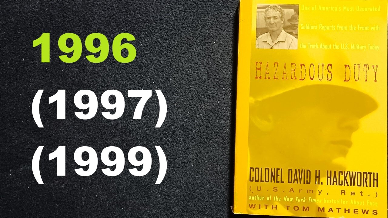 HAZARDOUS DUTY, COLONEL DAVID H. HACKWORTH (U.S. Army, Ret.) TOM MATHEWS, 1996, 1997, 1999 Post Road