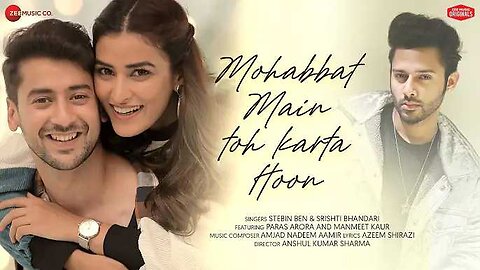 Mohabbat Main Toh Karta Hoon video song