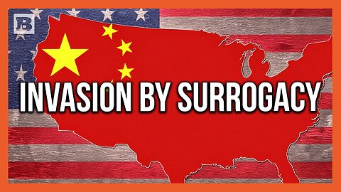 Schweizer: We Found 107 Chinese Surrogacy Agencies in CA Used by China to Game U.S. Immigration Laws