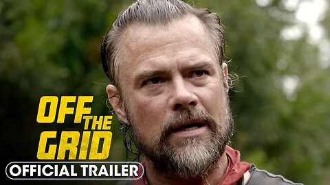 Off the Grid (2025) Official Trailer – Josh Duhamel, Greg Kinnear, Peter Stormare