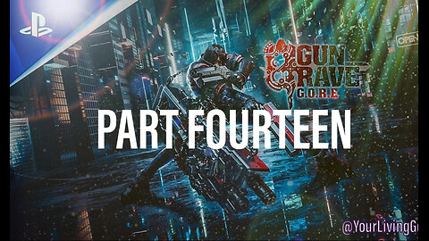 GUNGRAVE G.O.R.E ( ガングレイヴ ) PS5 : PART 14