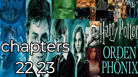 Harry Potter and the Order of the Phoenix, 22 23,