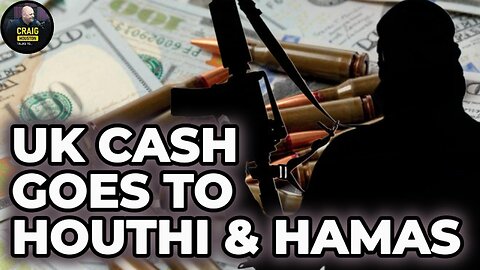 British Taxpayer Money Funding Hamas & Houthis? Here's What We Know
