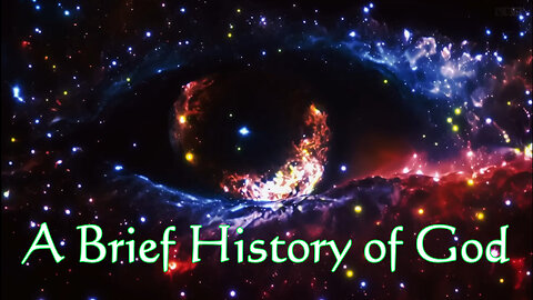 A Brief History of God