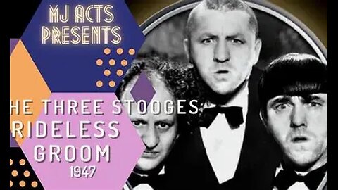Brideless Groom, Three Stooges (Comedy, 1947)