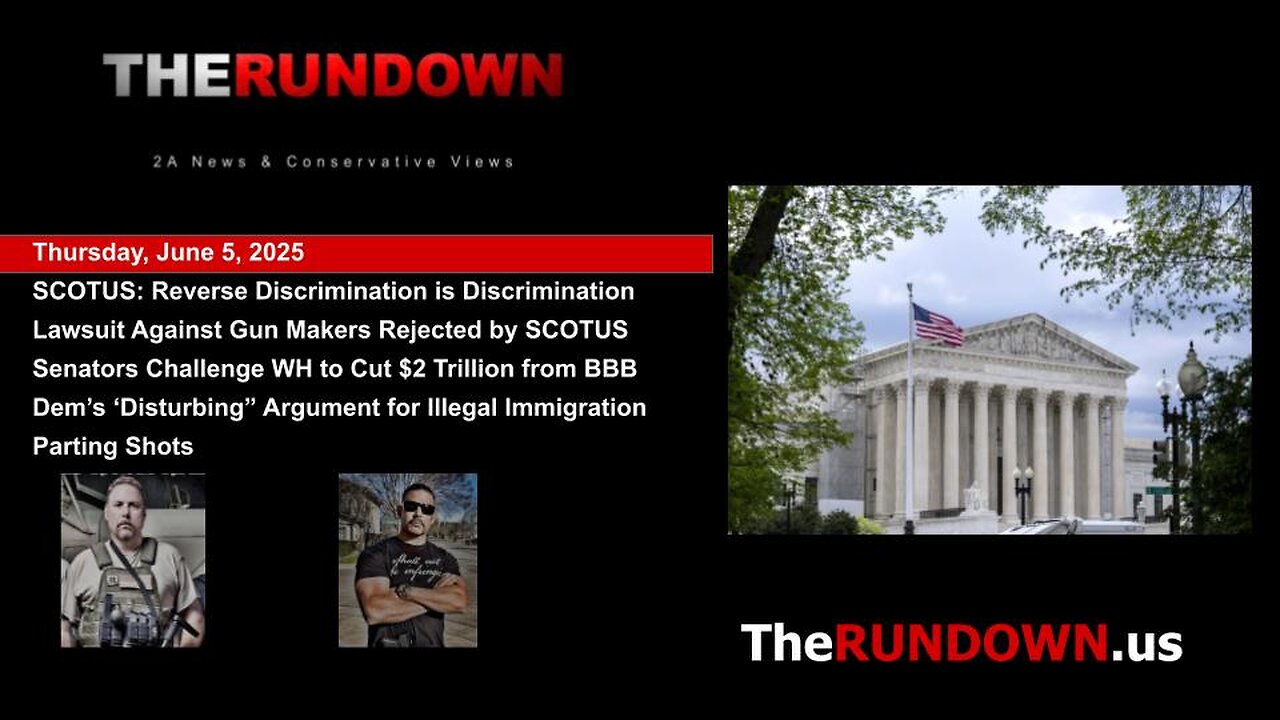 #920 - SCOTUS Issues Two 9-0 Rulings on Same Day, Dealing w/ Guns & Discrimination