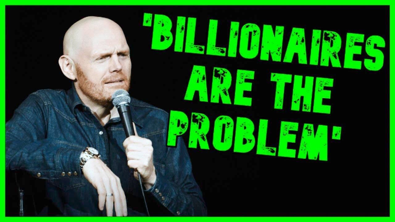 Bill Burr Perfectly Explains How Billionaires Are The Problem | The Kyle Kulinski Show