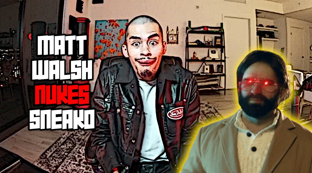 Matt Walsh NUKES Third Worldist Muslim Sneako