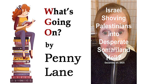 Israel Shoving Palestinians Into Desperate Somaliland Hell?