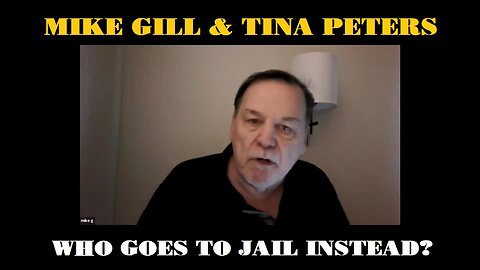 MIKE GILL & TINA PETERS WILL BE RELEASED - WHO GOES TO JAIL INSTEAD? 12/14/25