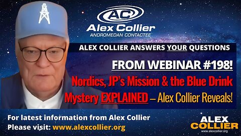Nordics, JP’s Mission & the Blue Drink Mystery EXPLAINED – Alex Collier Reveals!