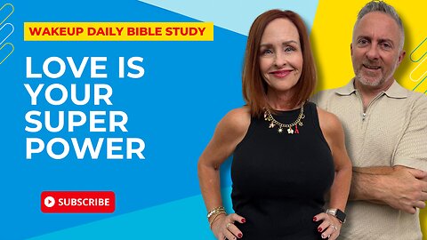 Love is Your Super Power