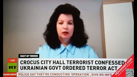 My Comments on RT: Testimony of accused of Crocus terrorist act confirm Kiev was its customer