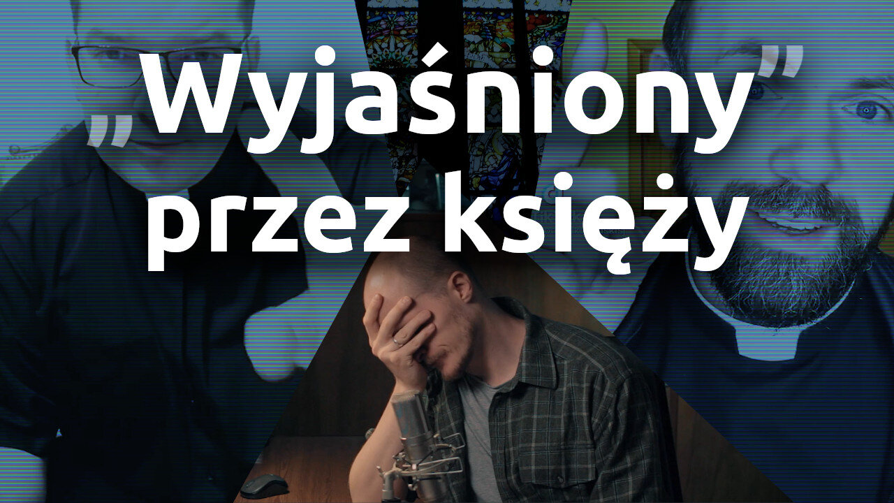 „Wyjaśniony” przez księży