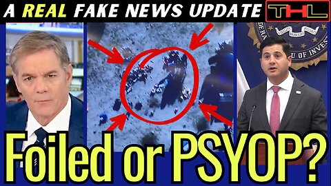 A REAL Fake News Update | FBI Claims They Foiled a NYE Los Angeles Terror Attack by Pro-Palestinians