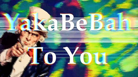 YakaBeBah To You!!!