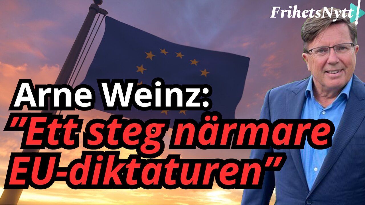 EU vill ta över Norden! Arne Weinz avslöjar Ursula von der Leyens plan!