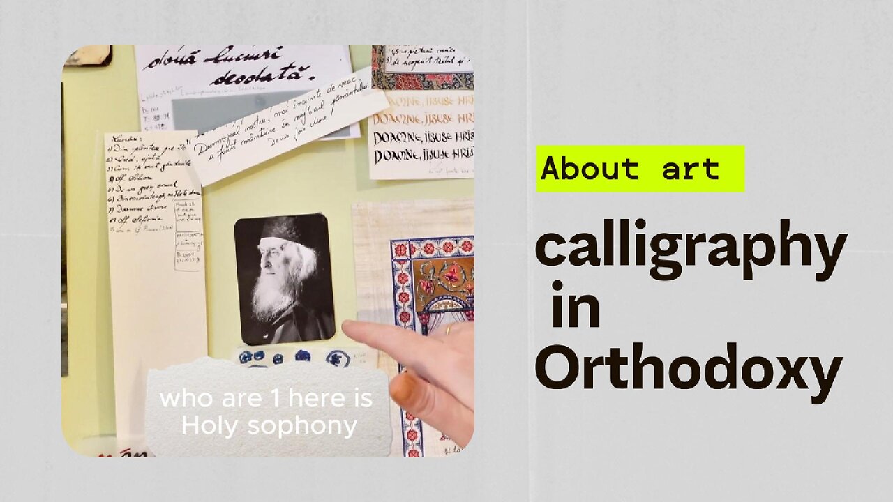 About art and caligraphy in Orthodoxy