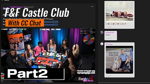 Part 2: F&F CastleClub VOD replay - with LOCALS Chat! - July 21