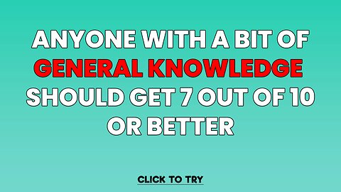 General Knowledge Quiz