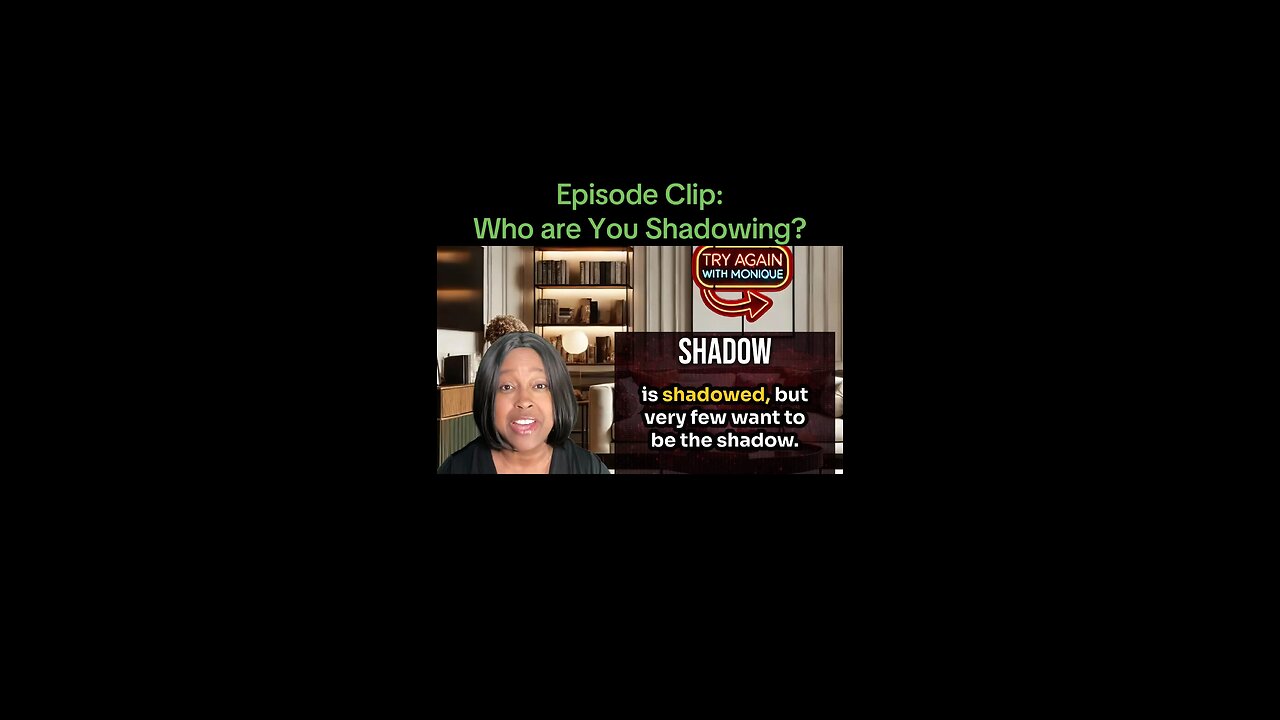 Episode Clip: Who are You Shadowing?