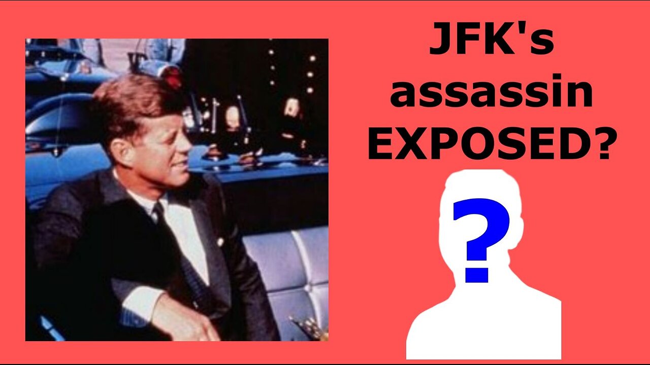 JFK assassin exposed?