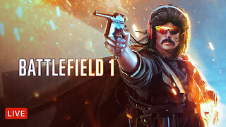 🔴LIVE - DR DISRESPECT - BATTLEFIELD 1 - FULL GAME