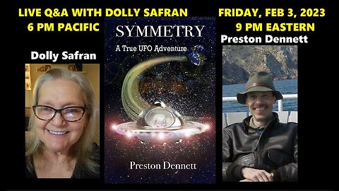 Live Q & A with Dolly Safran, a Fully Conscious UFO Contactee and Preston Dennett