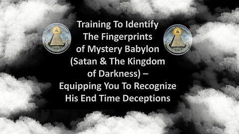 Mystery Babylon: The Father of ALL Lies Revealed - Part 1