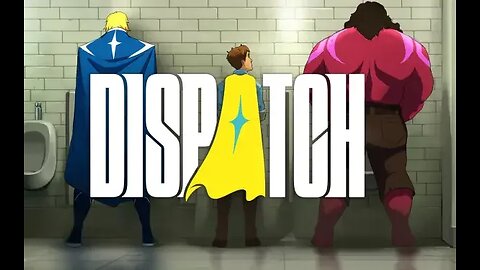 Dispatch 5th Playthrough