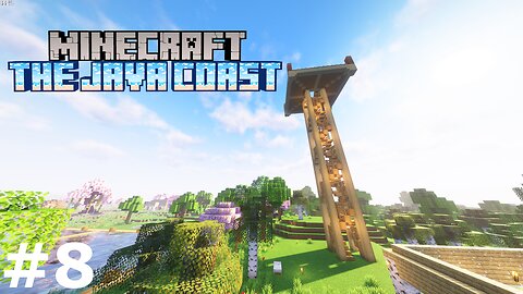 New Tower. | The Java Coast SMP #8