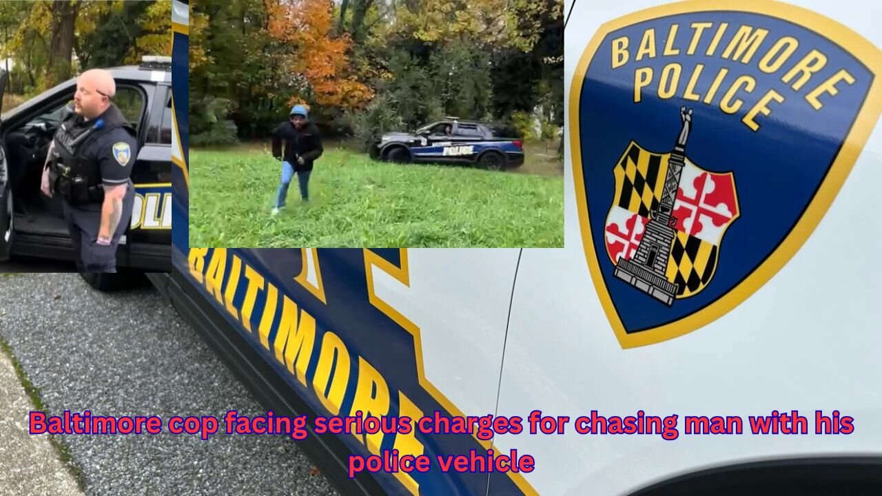Baltimore cop has serious charges filed because chasing on foot suspect with cruiser