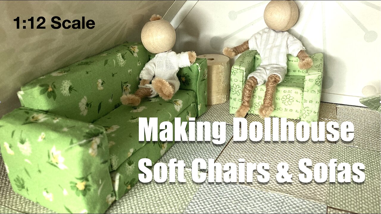 How to Make Soft Sofa & Chairs for Dollhouse